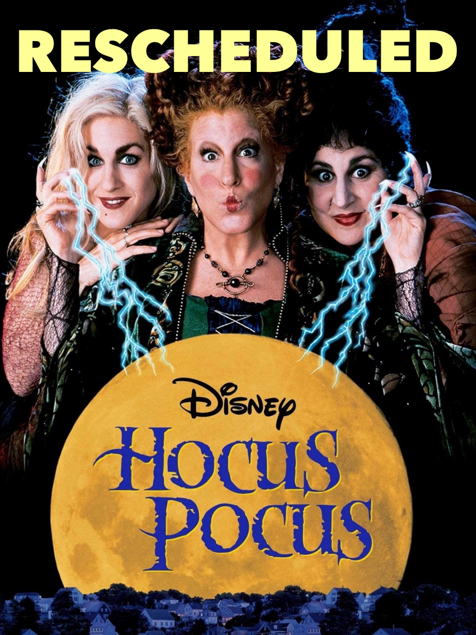 Hocus Pocus Rescheduled